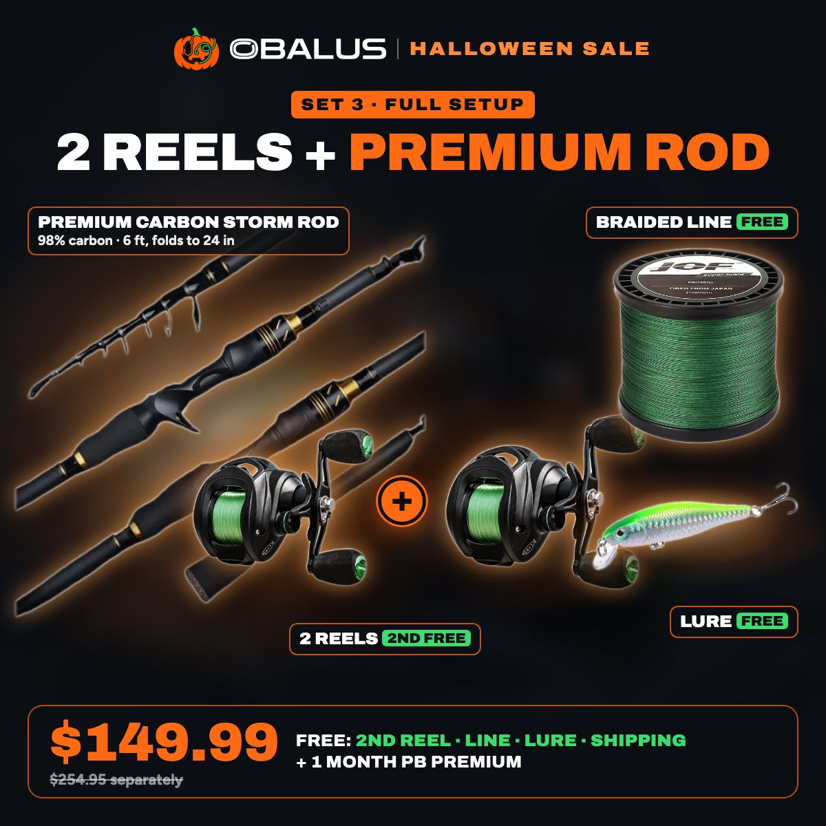 Set 3: 2 reels + Premium rod